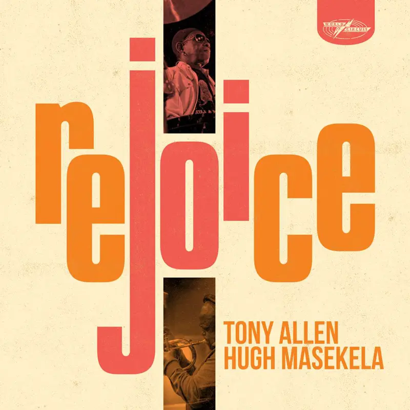rejoice-tony-allen-hugh-Masekela-vinyl.jpg