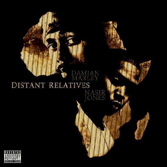 Distant Relatives - Nas & Damian Marley | la critique de Goûte Mes